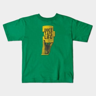 Duct Tape Life Kids T-Shirt